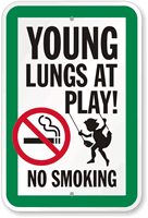 Young Lungs At Play No Smoking Sign