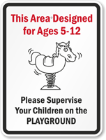 This Area Designed For Ages 5-12 Playground Sign