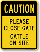Please Close Gate Sign