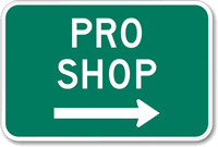 Pro Shop Arrow Sign