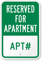 Custom Reserved For Apartment Sign