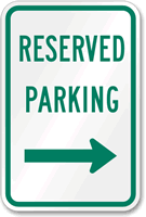 Reserved Parking Sign (right arrow)