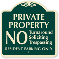 Private Property Resident Parking Only SignatureSign
