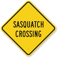 Sasquatch Crossing Sign