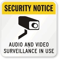 Security Notice  Audio And Video Surveillance Sign