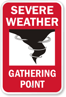 Severe Weather Gathering Point with Graphic Sign