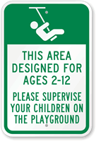 Supervise Your Children On The Playground Sign