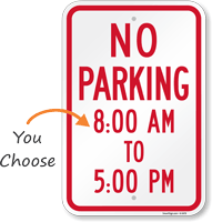 No Parking Time Limit Sign with Hours