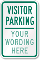 Custom Visitor Parking, Design #1 Sign