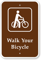 Walk Your Bicycle   Campground & Park Sign
