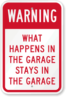 Warning Garage Sign