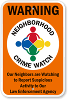 Warning Neighborhood Crime Watch Sign