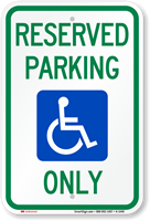 Reserved Parking Only Handicapped Sign