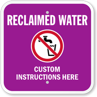 Custom Sign - Add Reclaimed Water Instructions