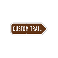 Add Your Custom Trail Right Arrow Sign