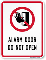 Alarm Door Do Not Open Sign