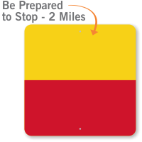 Be Prepared to STOP 2 Miles