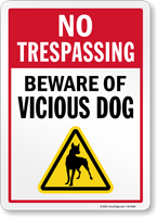 Beware Of Vicious Dog No Trespassing Sign