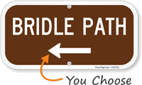 Bridle Path Sign with Arrow  Campground Signs