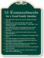 Commandments For Good Family Member Sign