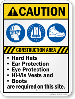 Construction Area Ear Eye Protection Required Sign
