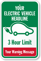 Custom Electric Vehicle Warning Message Sign
