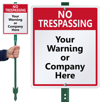 Custom No Trespassing Lawnboss™ Sign & Stake Kit