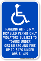 Disabled Permit Violators Towing Sign