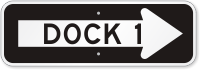Dock 1 Right Directional Arrow Sign