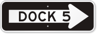 Dock 5 Right Directional Arrow Sign