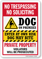 Dog On Premises No Trespassing No Soliciting Sign