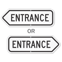 Entrance Directional Sign
