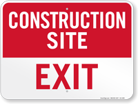 Exit Construction Site Sign