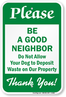Be A Good Neighbor Pet Etiquette Sign