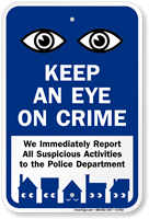 Keep Eye On Crime Sign with Eyes Symbol