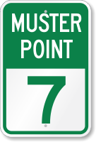 Emergency Muster Point 7 Sign
