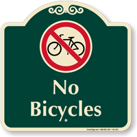 No Bicycles Signature Sign