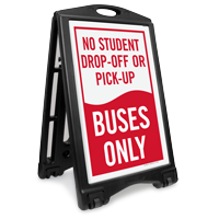 No Student Drop Off Pick Up Portable Sidewalk Sign