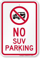 No SUV Parking Sign