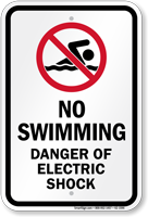 No Swimming Danger Of Electric Shock Sign