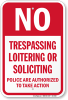 No Trespassing Loitering Soliciting Sign