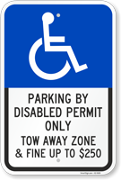 Parking By Disabled Permit Only Tow Away Zone Sign