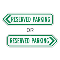 Reserved Parking Arrow Sign