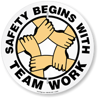 Safety Begins With Team Work Circular Slogan Sign