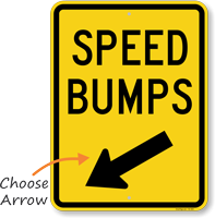 Speed Bumps Sign with Arrow