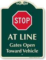 Stop, Gates Open Toward Vehicle Signature Sign
