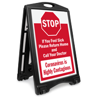 Stop If You Feel Sick Please Return Home Sidewalk Sign