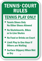 Tennis Play Only With Tennis Court Rules Sign
