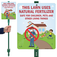 This Lawn Uses Natural Fertilizer Safe For Children Sign