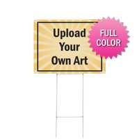 Upload Your Own Art Custom Sign and H-Stake Kit